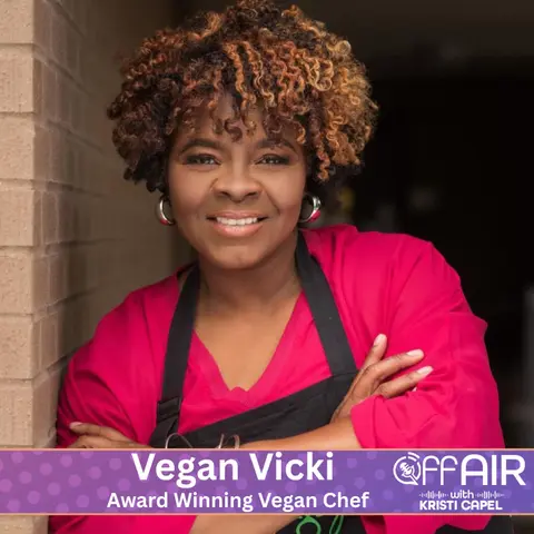 Vegan Vicki- Award Winning Vegan Chef (Ep. 41)