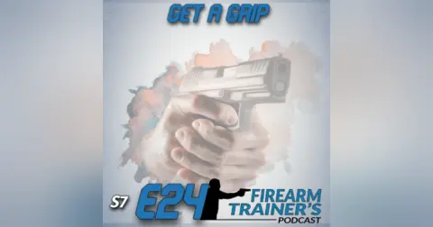 S7E24 Getting a Grip