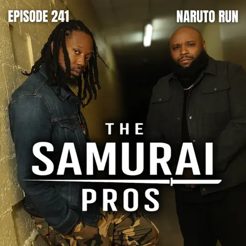 Ep. 241 - Naruto Run