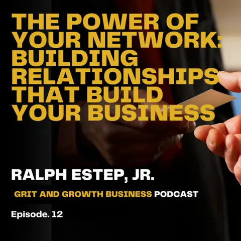 The Power of Your Network: Building Relationships That Build Your Business
