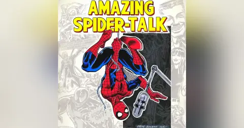Superior Spider-Talk #9: Spider-Talk and their Amazing Friends w/ Mark Bagley