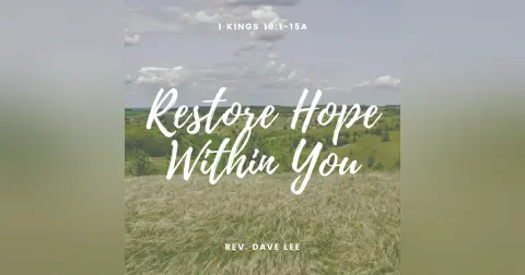 Restore Hope Within You
