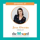 Episode 37: Jess Owens, GreenList