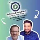 Bullseye Breakdown Ep. 110 - Dave Shine - From Startup Struggle to Industry Standout