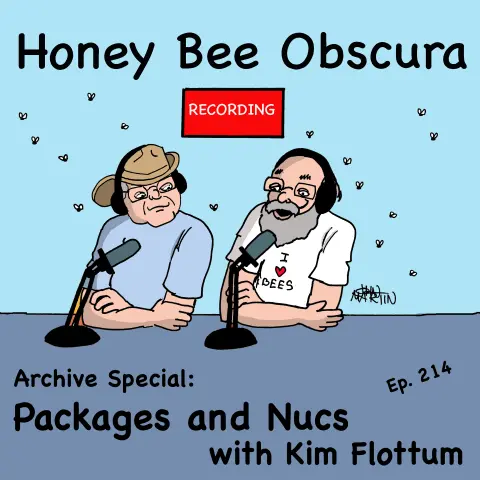 Archive Special: Packages and Nucs with Kim Flottum (214)