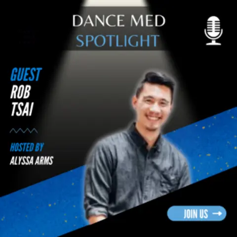 Rob Tsai – Dance|Prehab (Part 2)