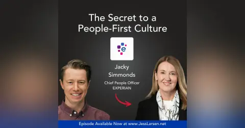 Unlocking Global Talent: The Secret to a People-First Culture | Experian Chief People Officer, Jacky Simmonds