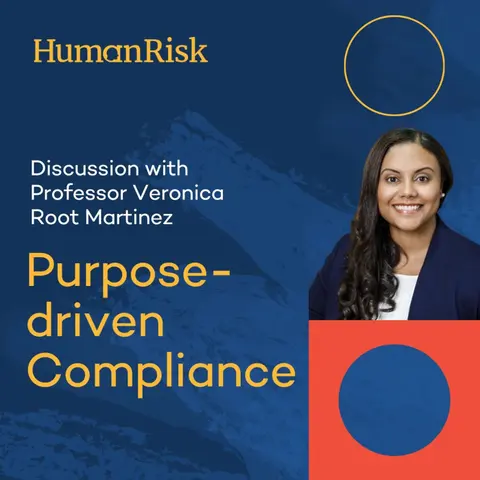 Professor Veronica Root Martinez on Purpose-Driven Compliance