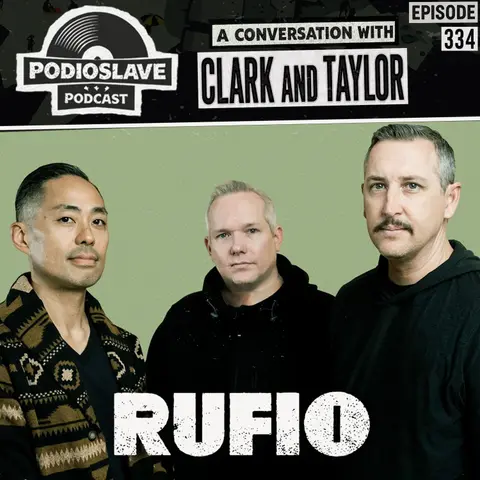 Ep 334: A Conversation with Taylor and Clark of Rufio
