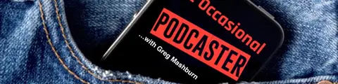 The Occasional Podcaster