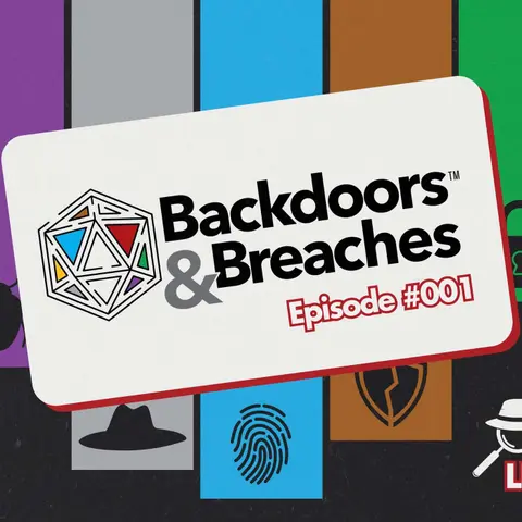 SPECIAL PRESENTATION: Backdoors & Breaches Live