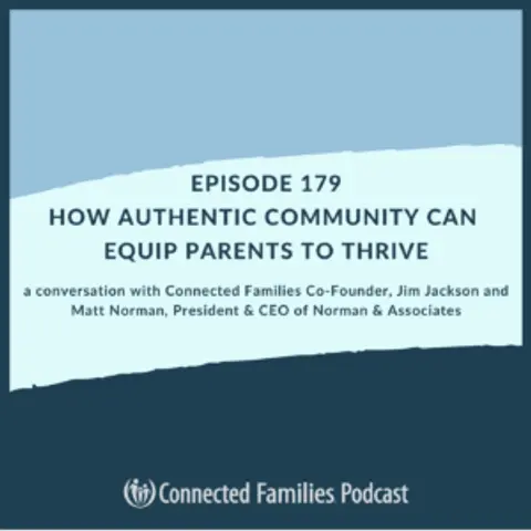 How Authentic Community Can Equip Parents to Thrive