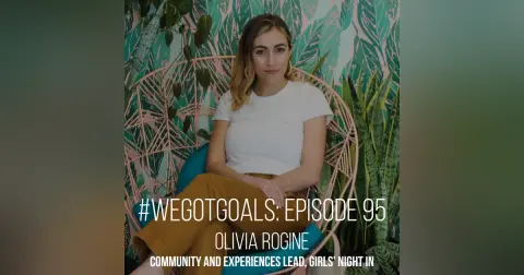 How Olivia Rogine of Girls' Night In Brings Community from Online to Offline