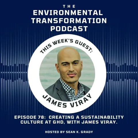 Creating a Sustainability Culture at GHD, with James Viray.