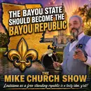 MCS #2435 Louisiana Should Become the Bayou Republic