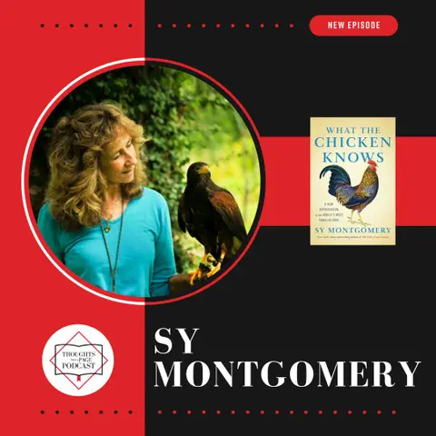 Sy Montgomery - WHAT THE CHICKEN KNOWS