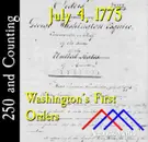 July 4, 1775: Washington’s First Orders