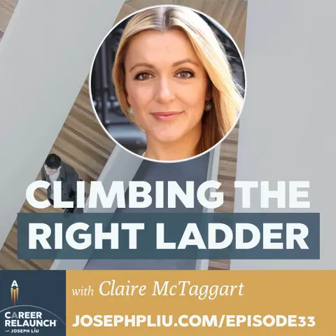 Climbing the Right Career Ladder with Claire McTaggart- CR33
