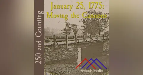 250 and Counting: January 25, 1775