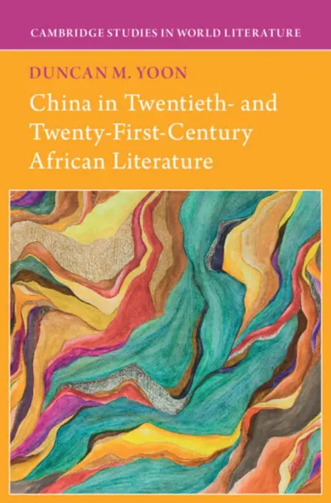 588 China in African Literature (with Duncan Yoon) | My Last Book with Katherine Howe