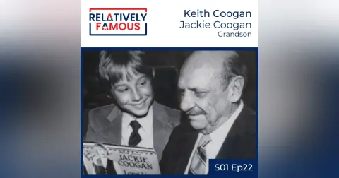 Episode 22 – Keith Coogan (Jackie Coogan – Grandson)