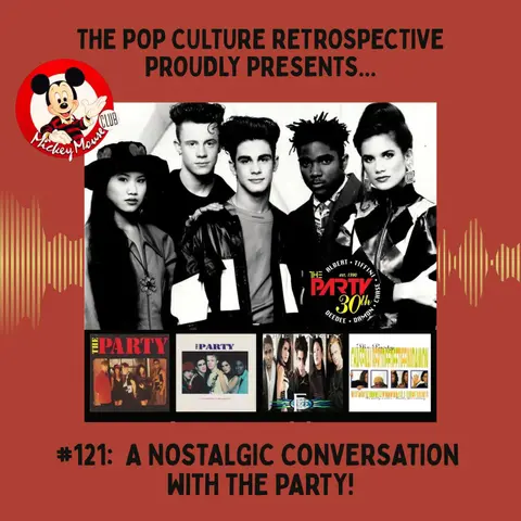 #121: A nostalgic conversation with cast members of MMC & The Party!