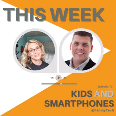 Kids and Smartphones with Troomi CEO Bill Brady