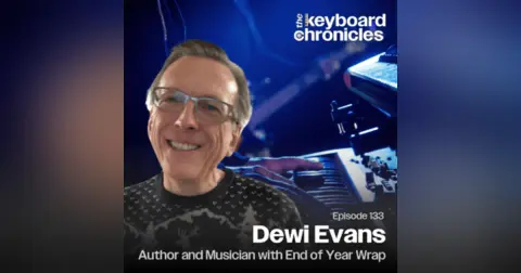 Dewi Evans, Author and Musician / End of 2024 Wrap Episode
