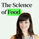 Real Food and The Science Behind Healthy Lifestyles with Darya Rose, Ph.D.