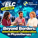 Beyond Borders: International Collaboration in Physiotherapy