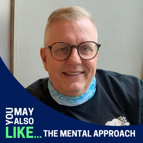 The Mental Approach