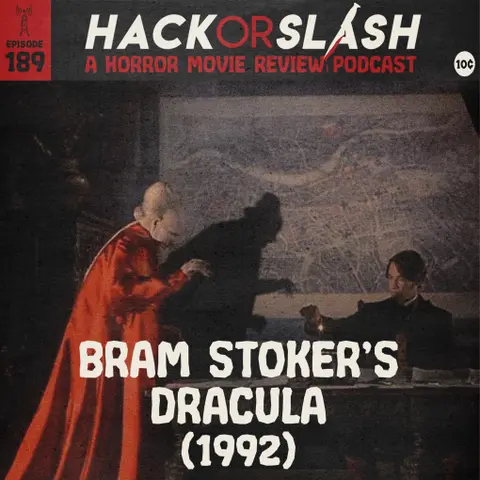 189: Bram Stoker's Dracula (1992)
