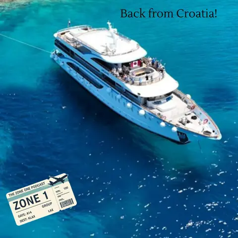 Back from Croatia! Pt.1