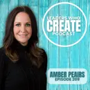 209 Pull Up a Chair with Amber Peairs: The Courage to Step Into Community