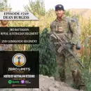 Ep. 249 Dean Burgess 3RAR - 2nd Commando Regiment @deanburgess.au