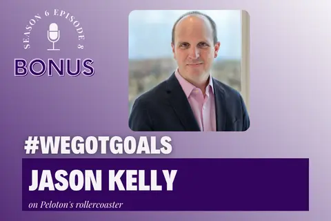 BONUS: Jason Kelly of Bloomberg on Peloton's Rollercoaster