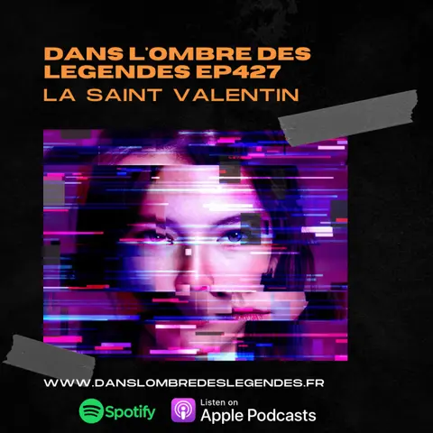 Dans l'ombre des légendes-427 Bonne Saint Valentin...