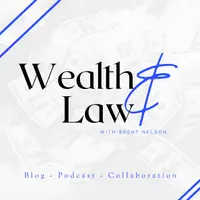 Wealth and Law