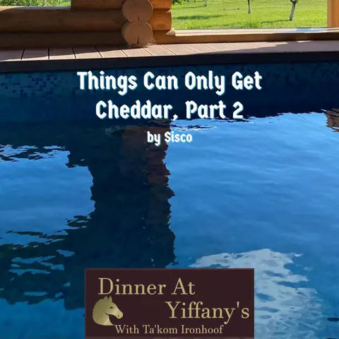 S4E16 - Things Can Only Get Cheddar, Part 2 by Sisco