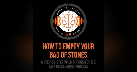 How to Empty Your Bag of Stones