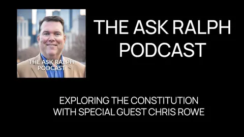 EP 48   Understanding Your Constitutional Rights  A Conversation with Chris Rowe