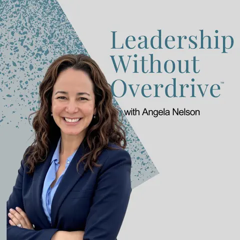 Welcome to Leadership Without Overdrive™