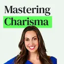 Mastering the Secret Language of Charismatic Communication with Vanessa Van Edwards