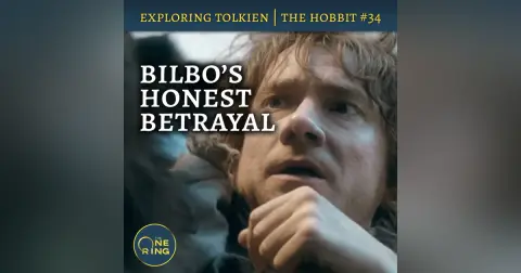 149. Bilbo’s Honest Betrayal – The Hobbit #34