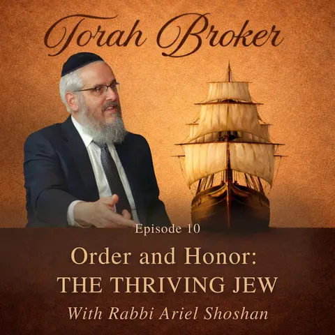 Order and Honor -  The Thriving Jew