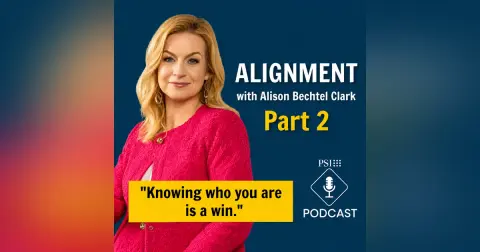Purposeful Alignment with Alison Bechtel Clark | Pt 2