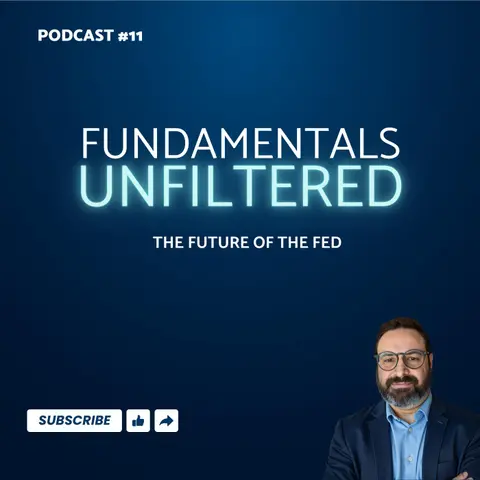 Ep. 11: The Future of the Fed