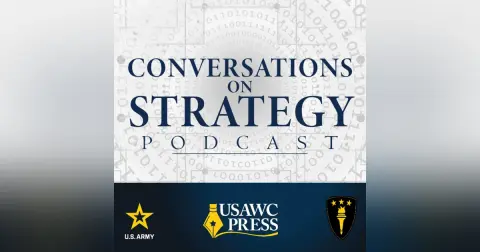 Conversations on Strategy Podcast – Ep 57 – LGen Michael C. Wright – On Canada’s Army