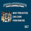 Strike Up Your Podcast: Lessons from Duck Pin Bowling