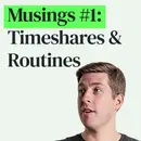 My New Routine, Timeshare Pitches, and Podcast Plans for 2024